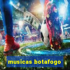 musicas botafogo